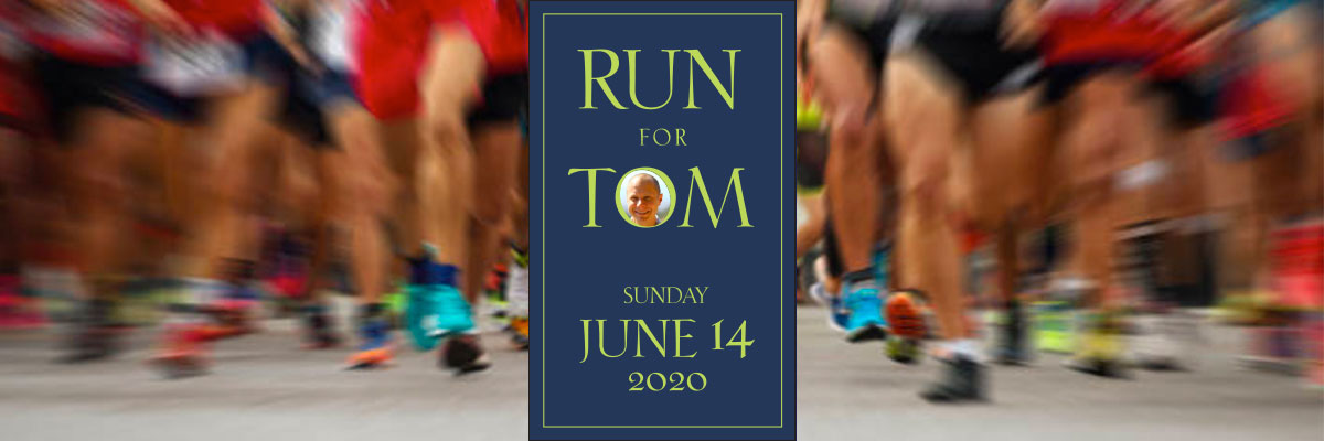 Run for Tom June 14, 2020